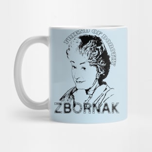 Friend of Dorothy Zbornak Mug